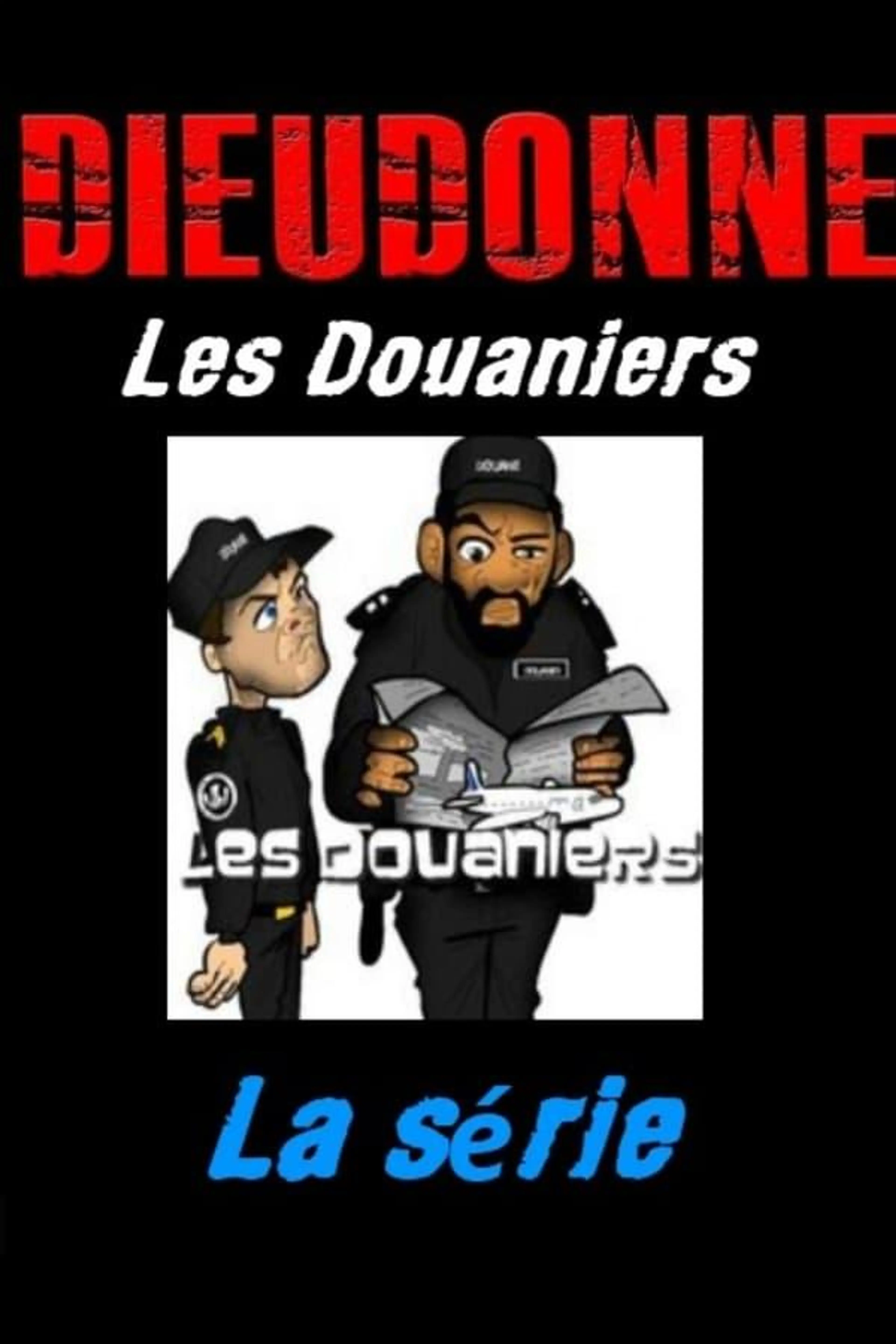 Les Douaniers Season 1