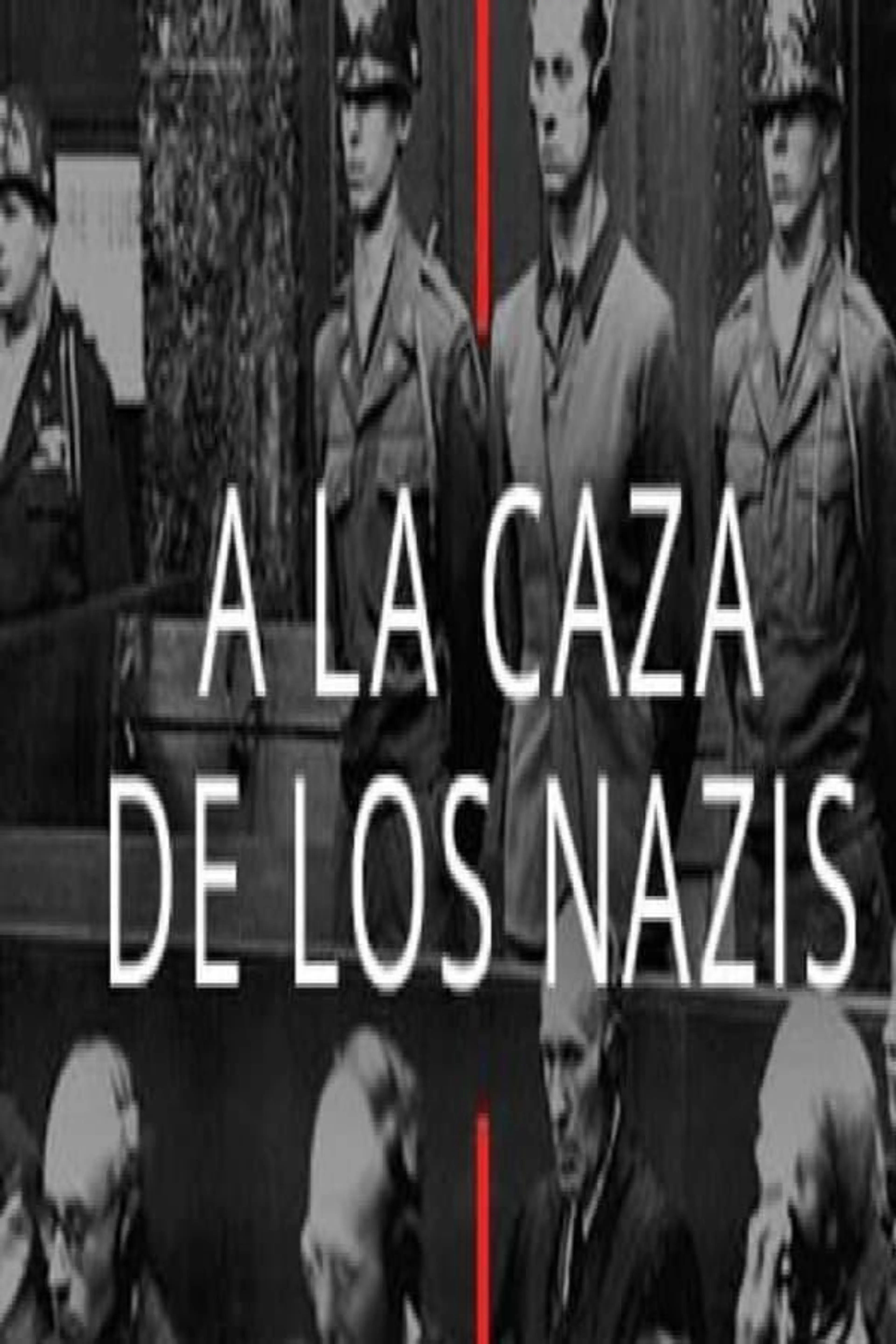 A la caza de los nazis Season 1