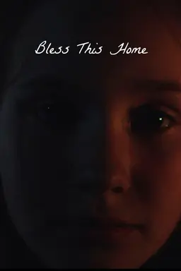 Bless This Home
