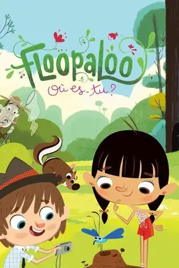 FloopaLoo, Where Are You? Season 2