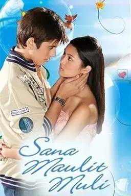 Sana Maulit Muli Season 1