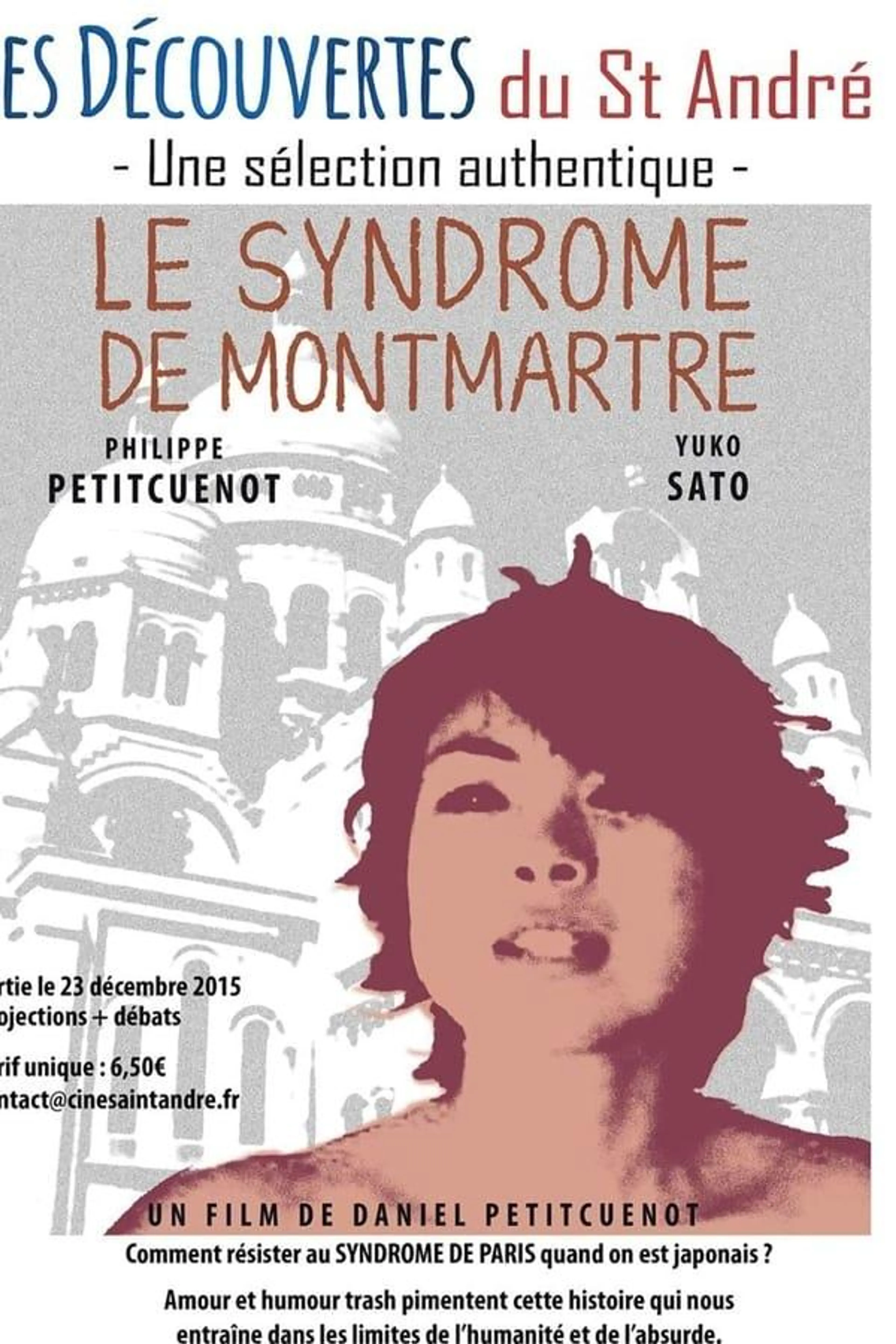 Le syndrome de Montmartre