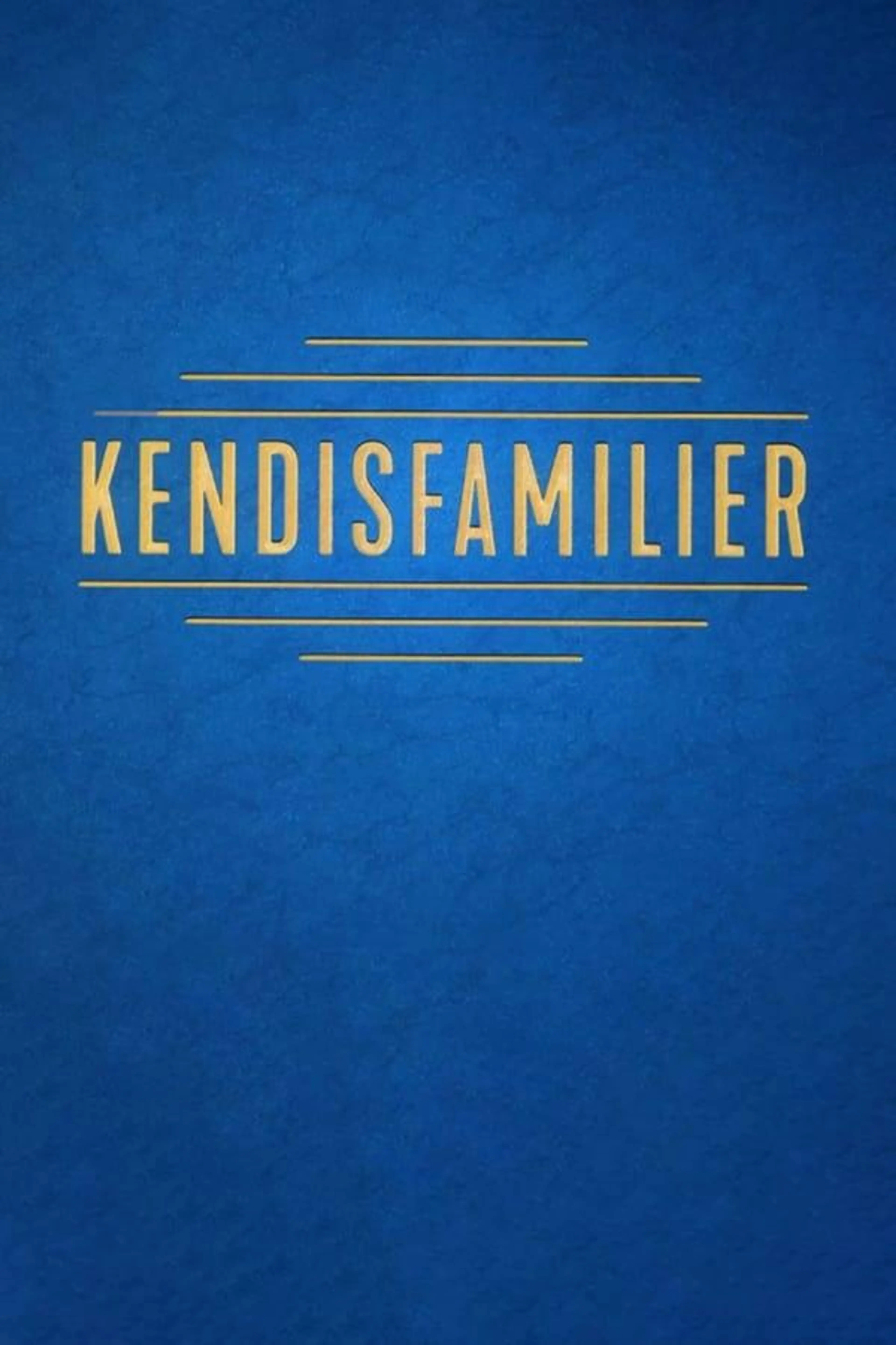 Kendisfamilier Season 4