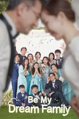 Be My Dream Family Season 1