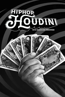 Hip-Hop Houdini Season 1