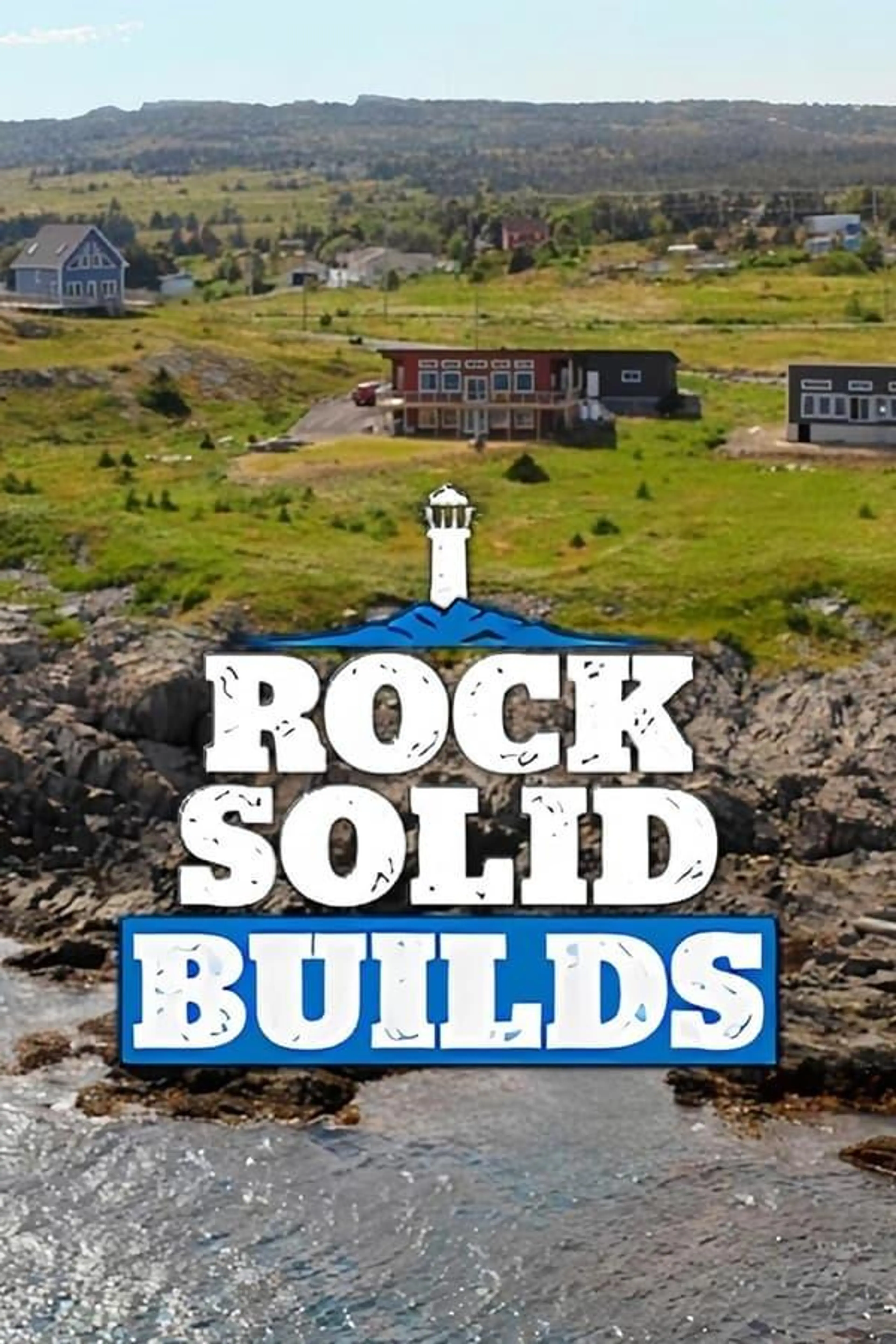 Rock Solid Builds Season 3