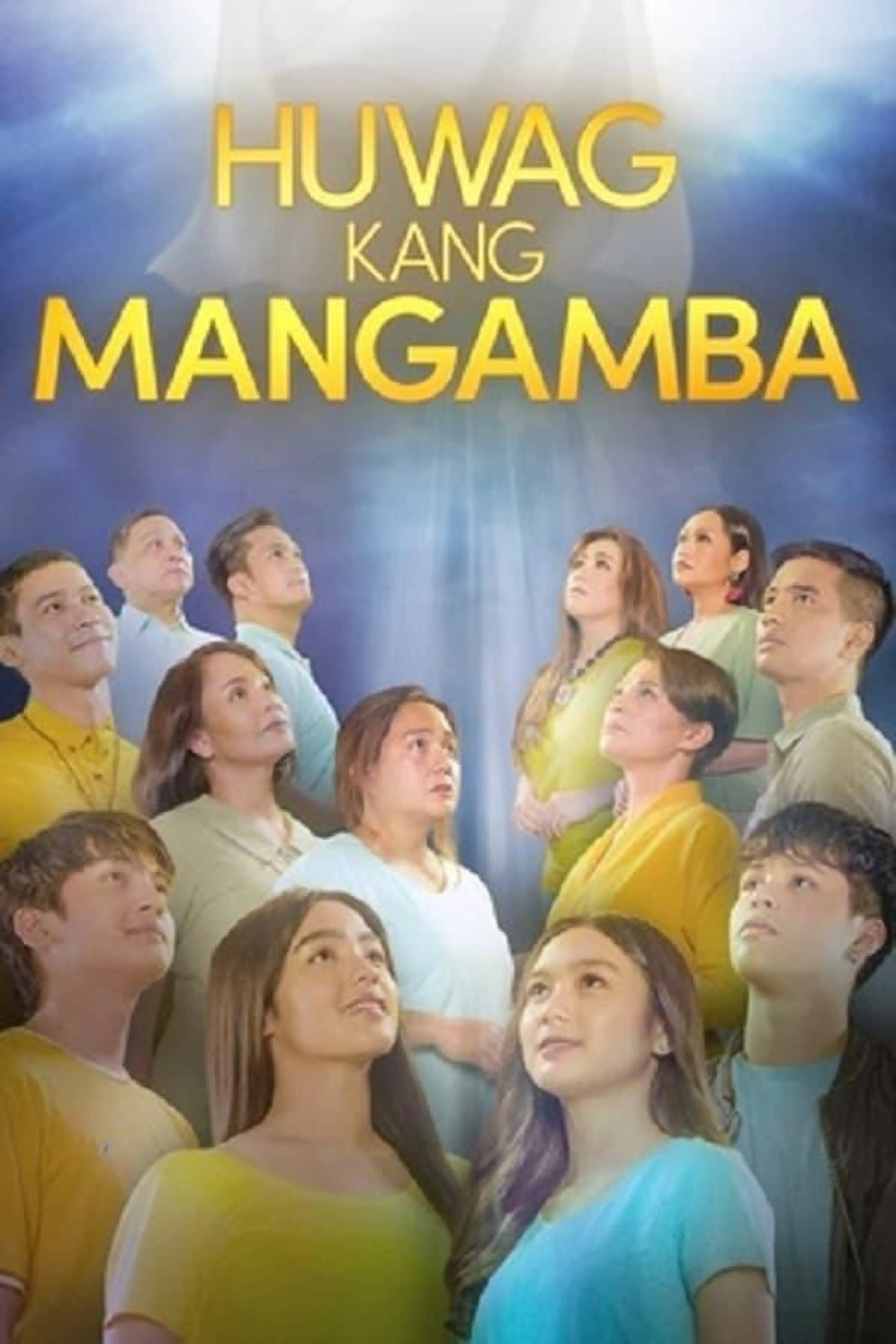 Huwag Kang Mangamba Season 1