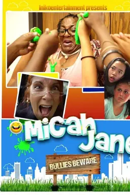 Micah and Jane Bullies Beware