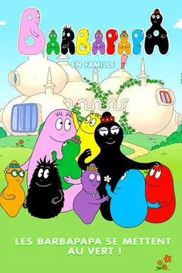 Barbapapa: One Big Happy Family!-باربا بابا Season 1