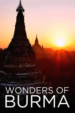 Wonders of Burma Season 1