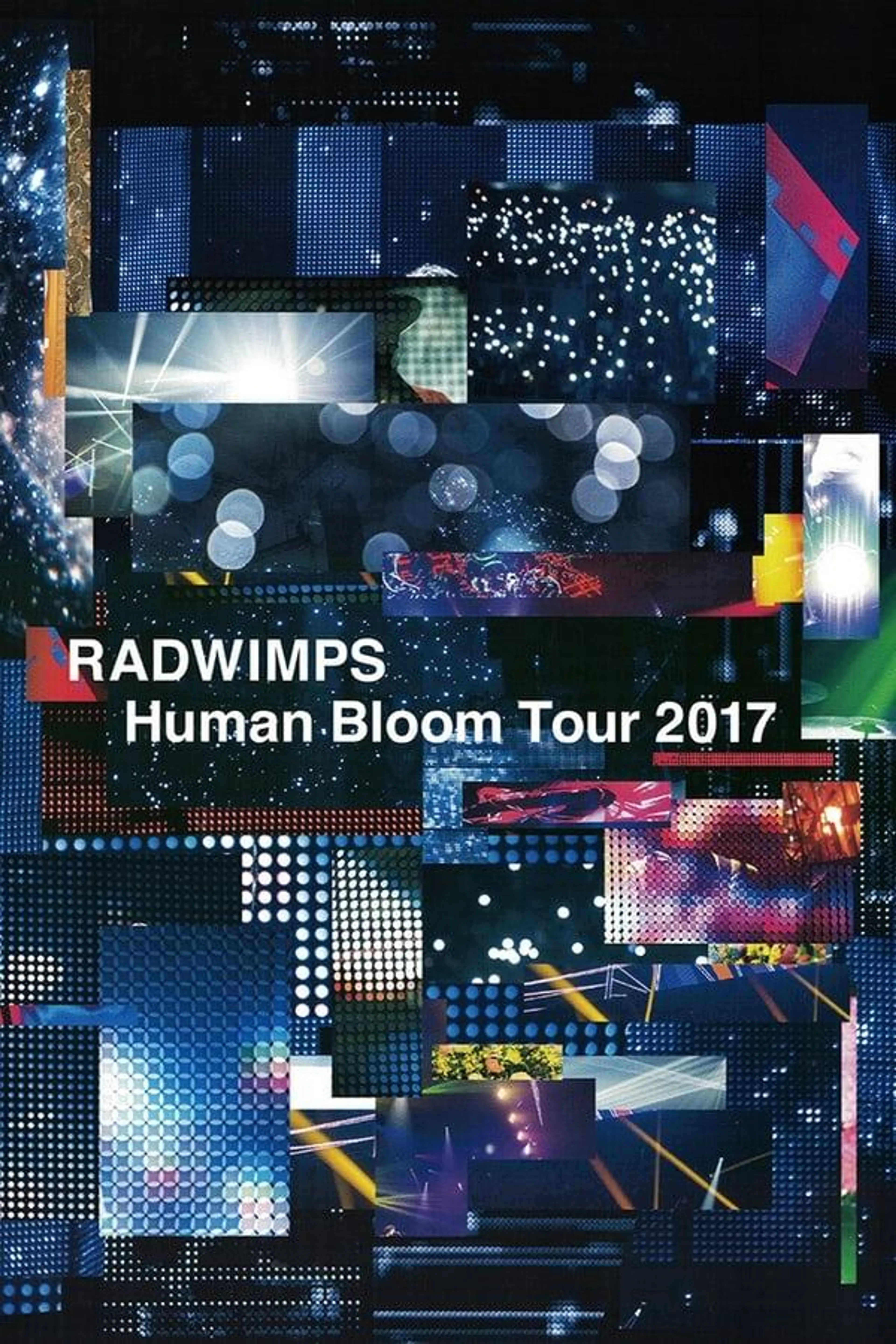 RADWIMPS Human Bloom Tour 2017