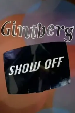 Gintberg show off Season 1