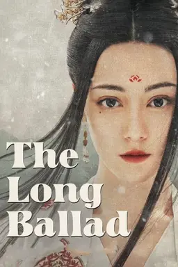 The Long Ballad Season 1