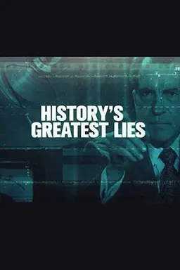 History's Greatest Lies Season 4