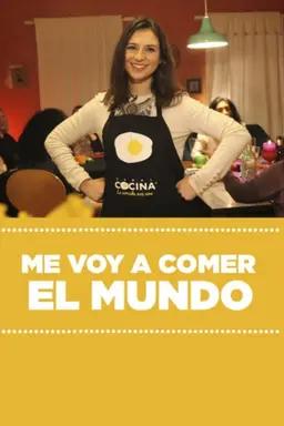 Me voy a comer el mundo Season 1