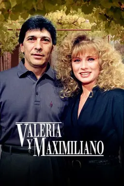Valeria y Maximiliano Season 1