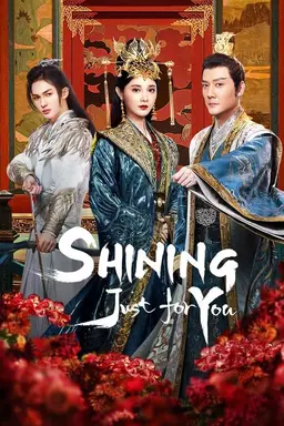Shining Just For You Season 1