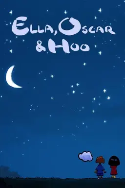 Ella, Oscar & Hoo Season 1