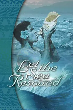 Let the Sea Resound