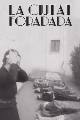 La ciutat foradada