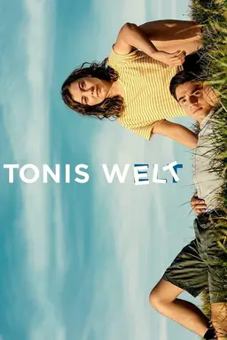 Tonis Welt Season 2