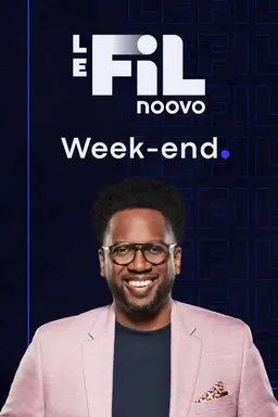 Noovo Le Fil week-end Season 1