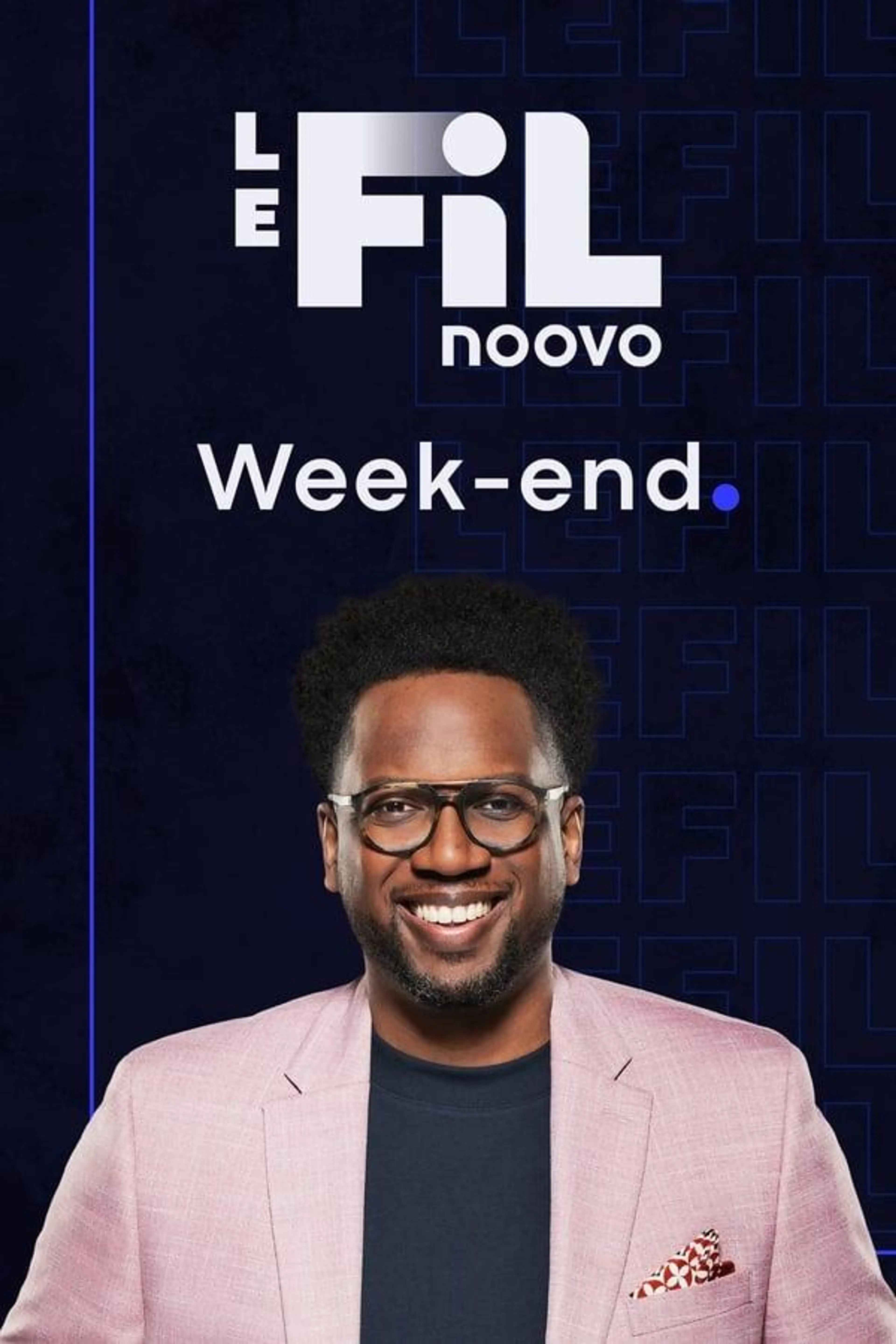 Noovo Le Fil week-end Season 1