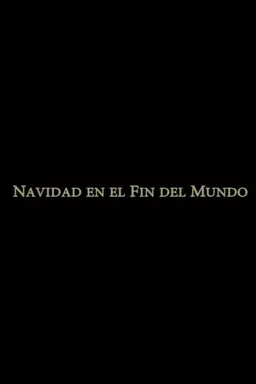 Navidad en el fin del mundo