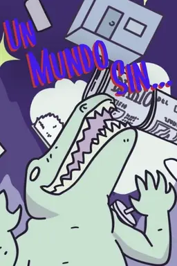 Un Mundo Sin... Season 2