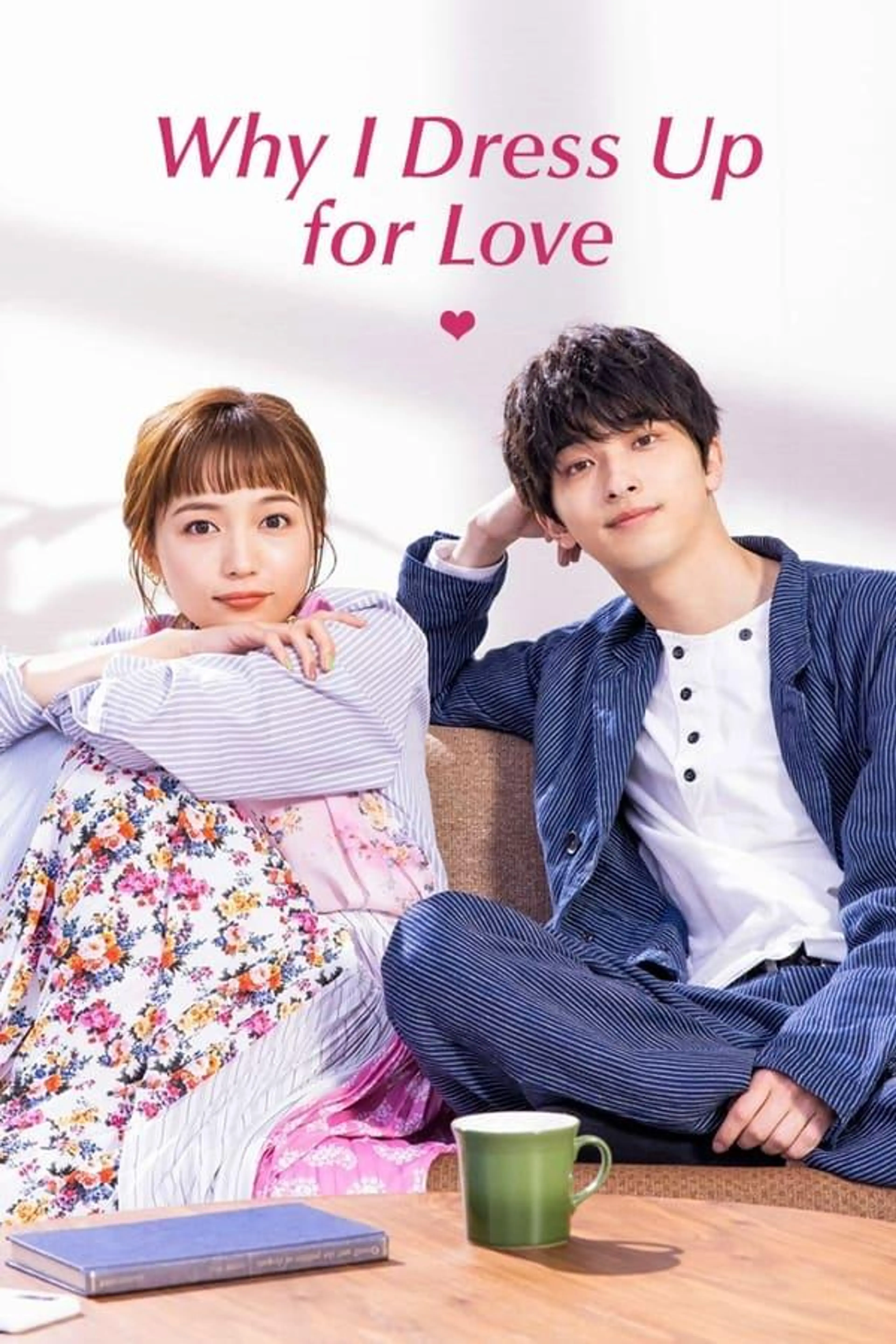 Why I Dress Up for Love Season 1