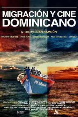 Migration and Dominican cinema