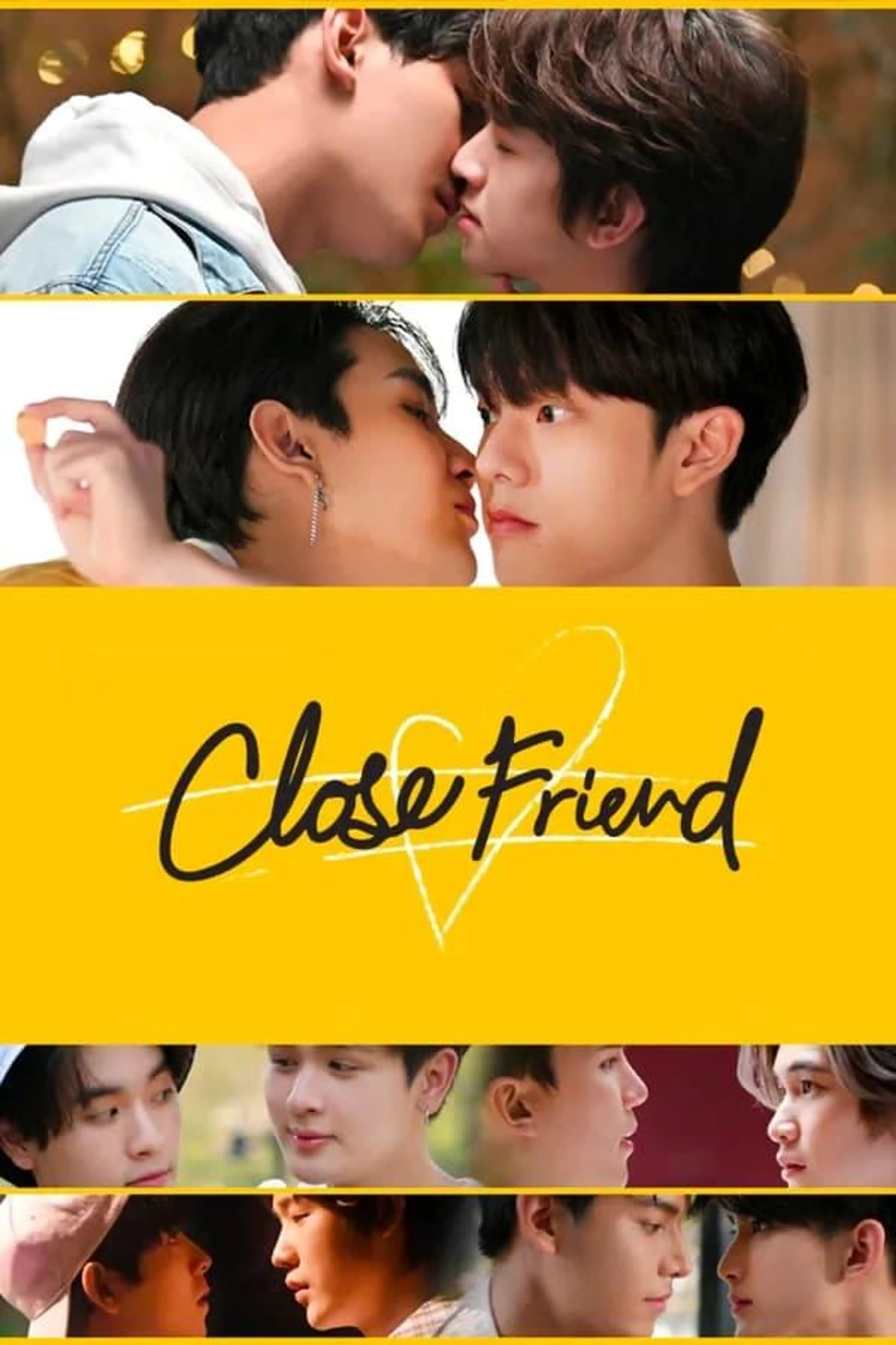 Close Friend Close Friend 2