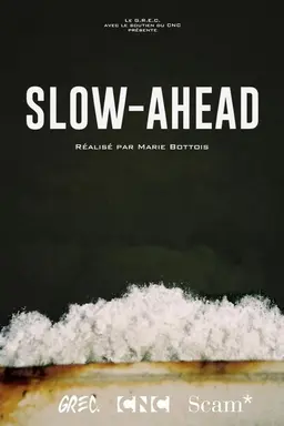 Slow-Ahead
