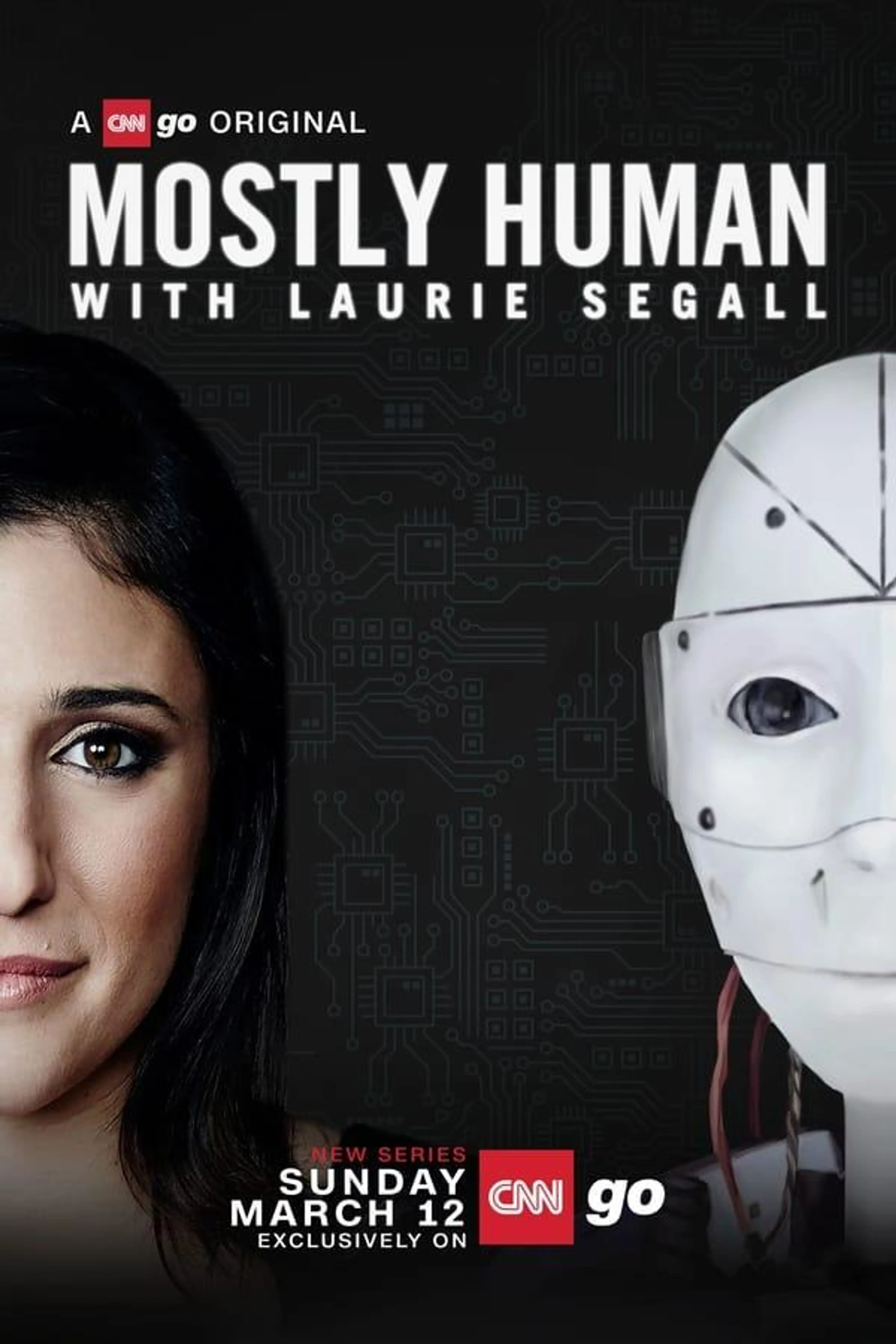 Mostly Human with Laurie Segall Season 1