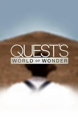 Quest's World of Wonder Season 1