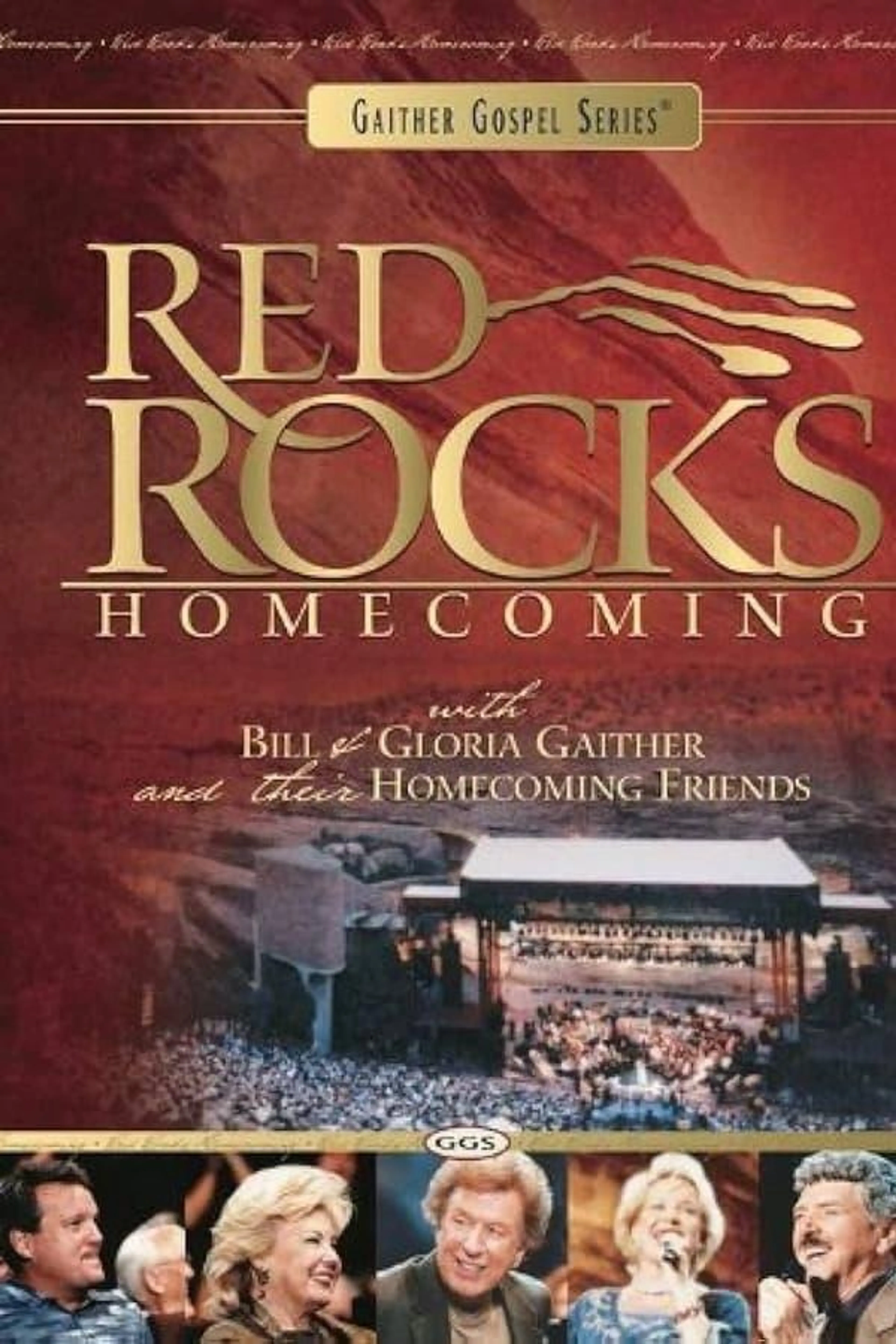 Gaither Homecoming Classics Red Rocks