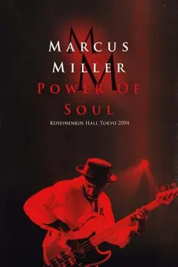 Marcus Miller – Power Of Soul