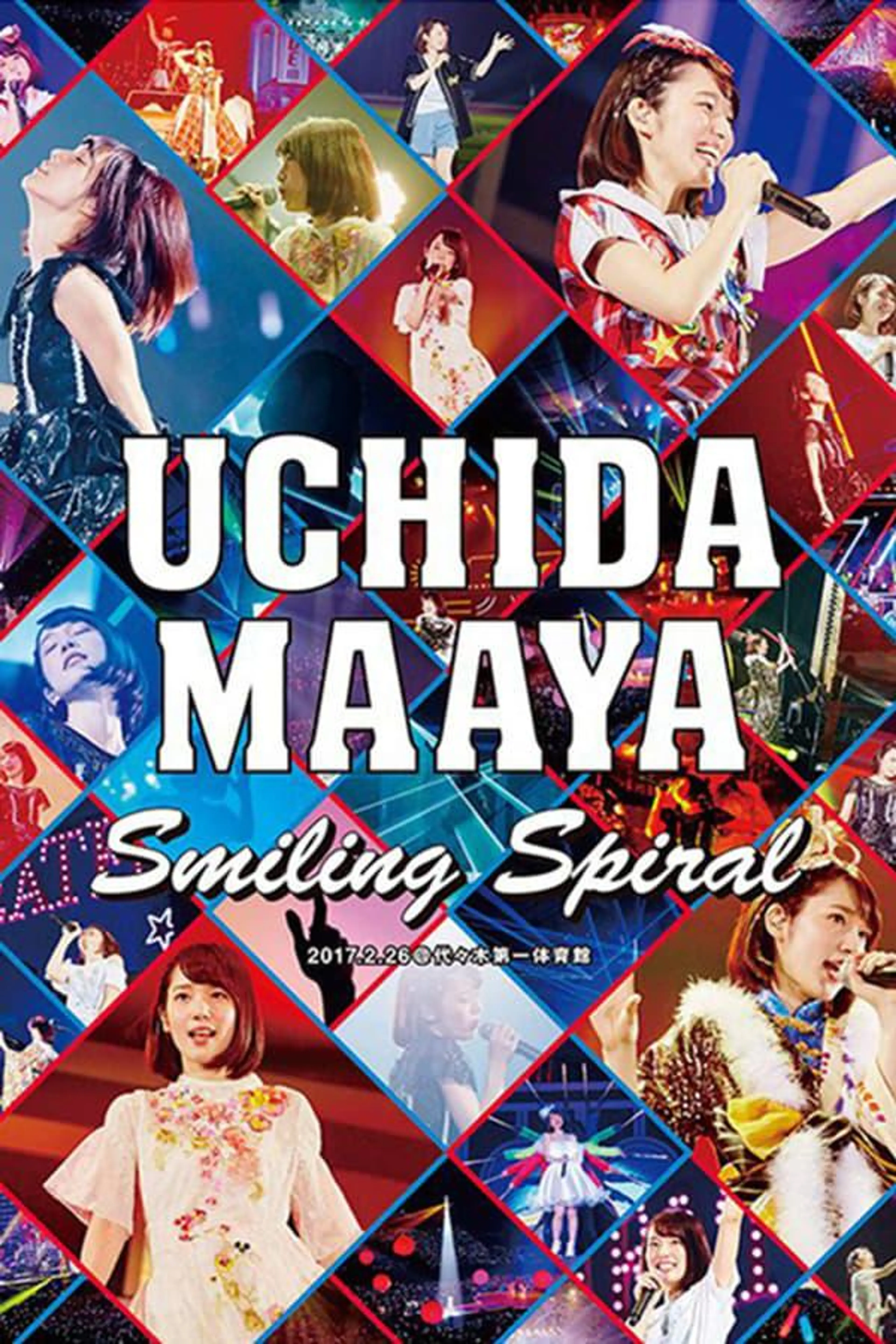 UCHIDA MAAYA 2nd LIVE Smiling Spiral
