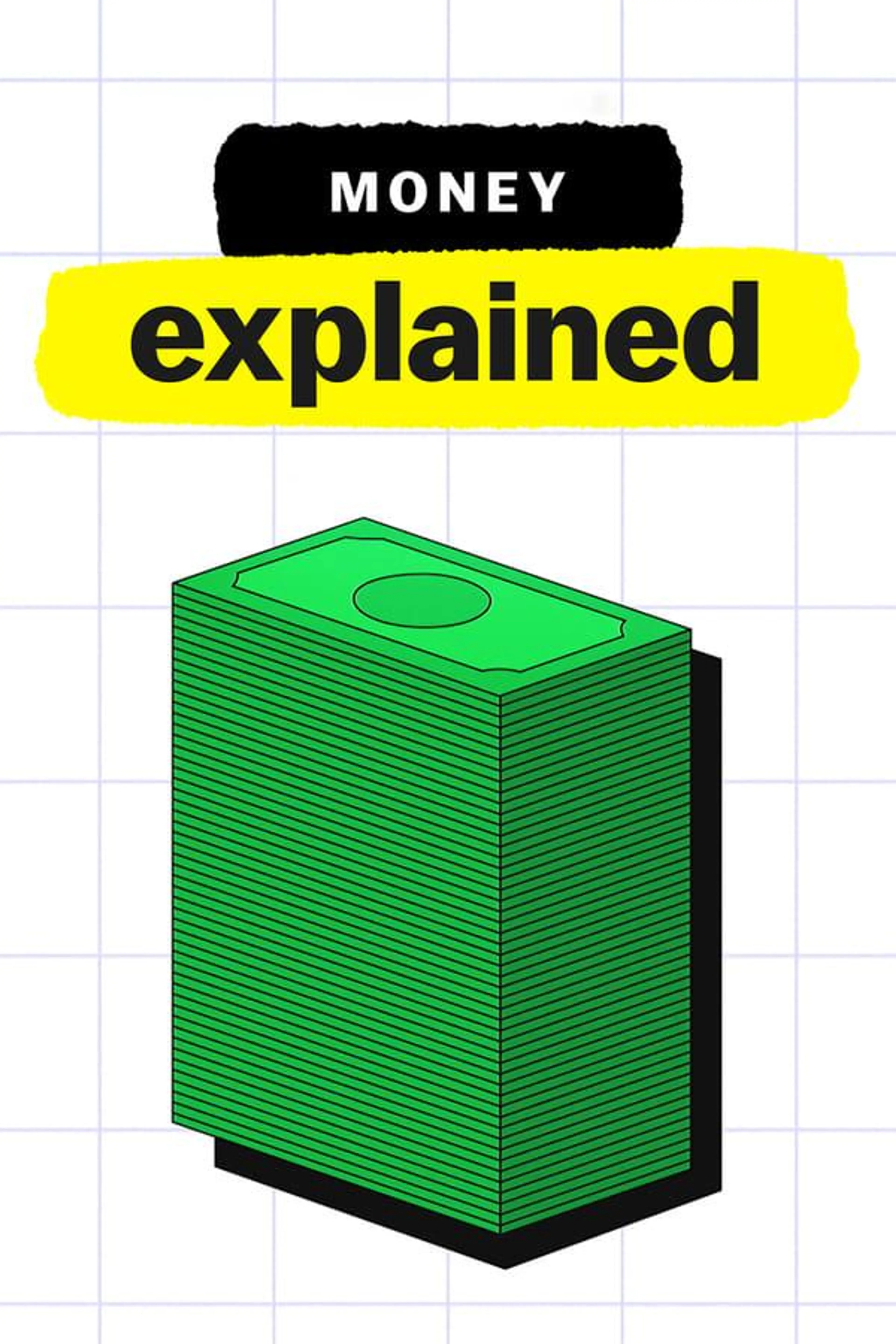 Money, Explained Limited Series