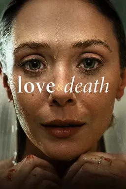 Love & Death Miniseries