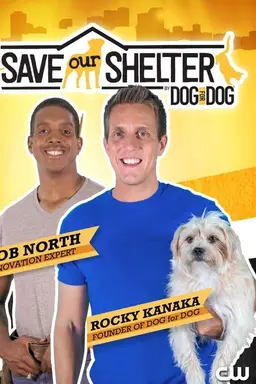 Save Our Shelter Season 1