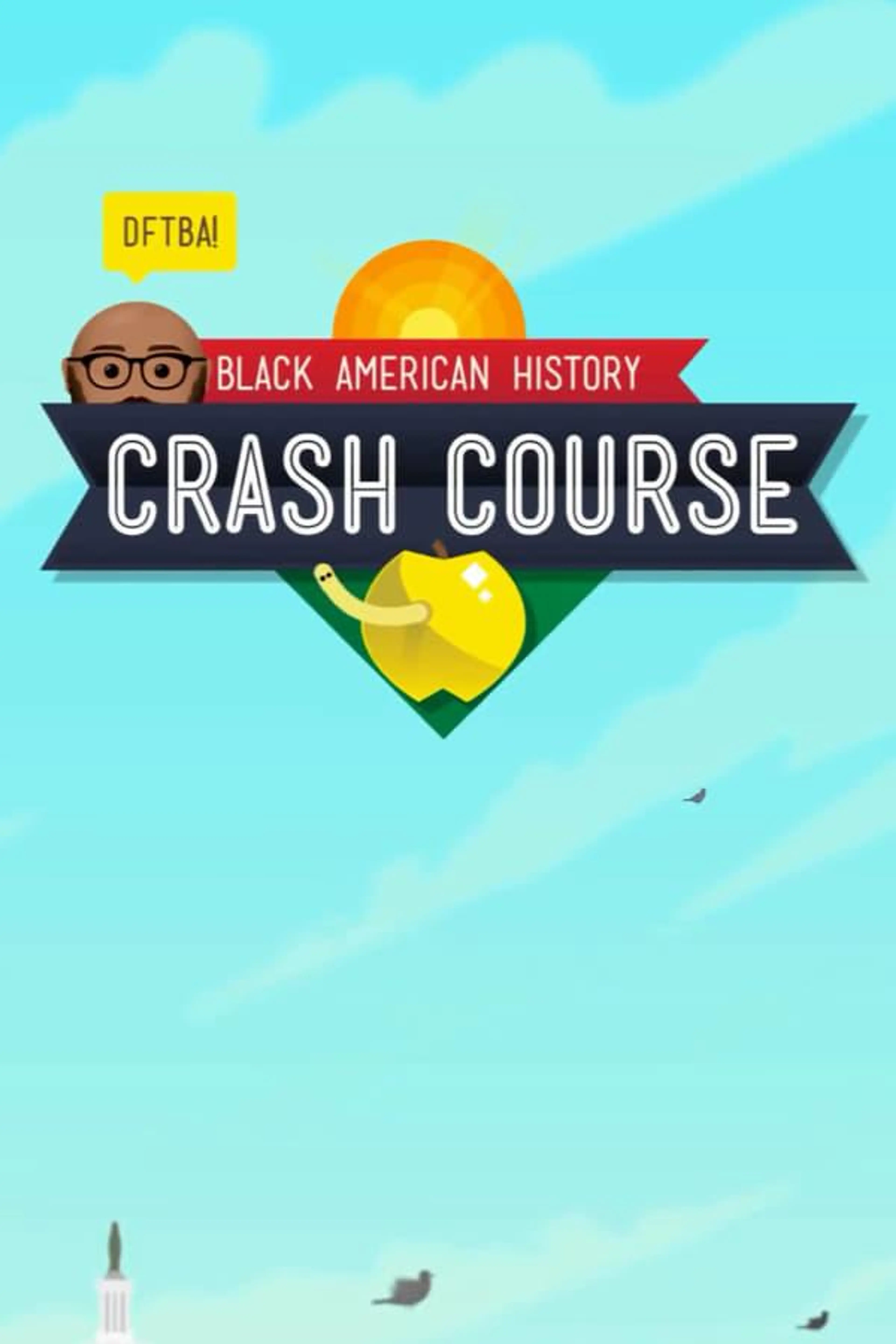 Crash Course Black American History Black American History