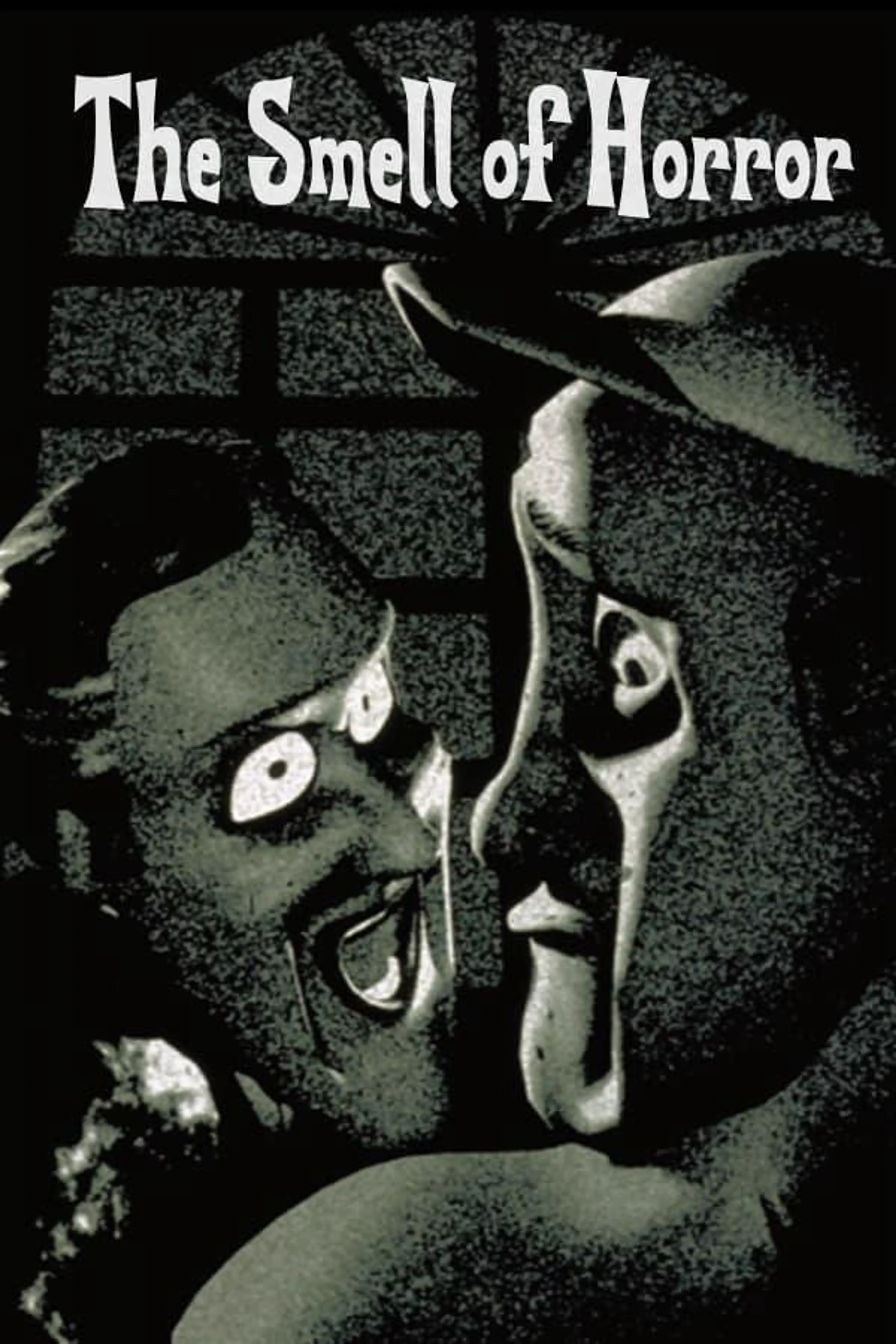 The Smell of Horror