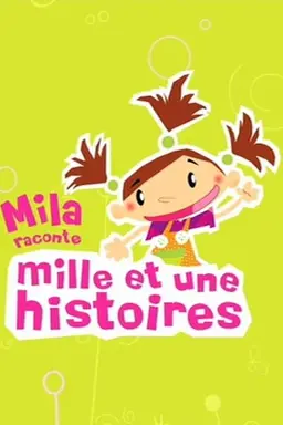 Mila, raconte mille et une histoires Season 1