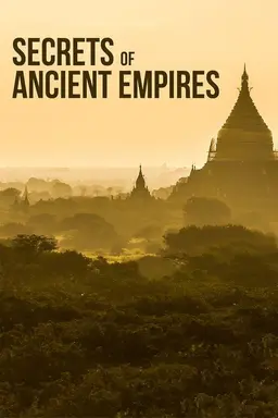 Secrets of Ancient Empires Season 1