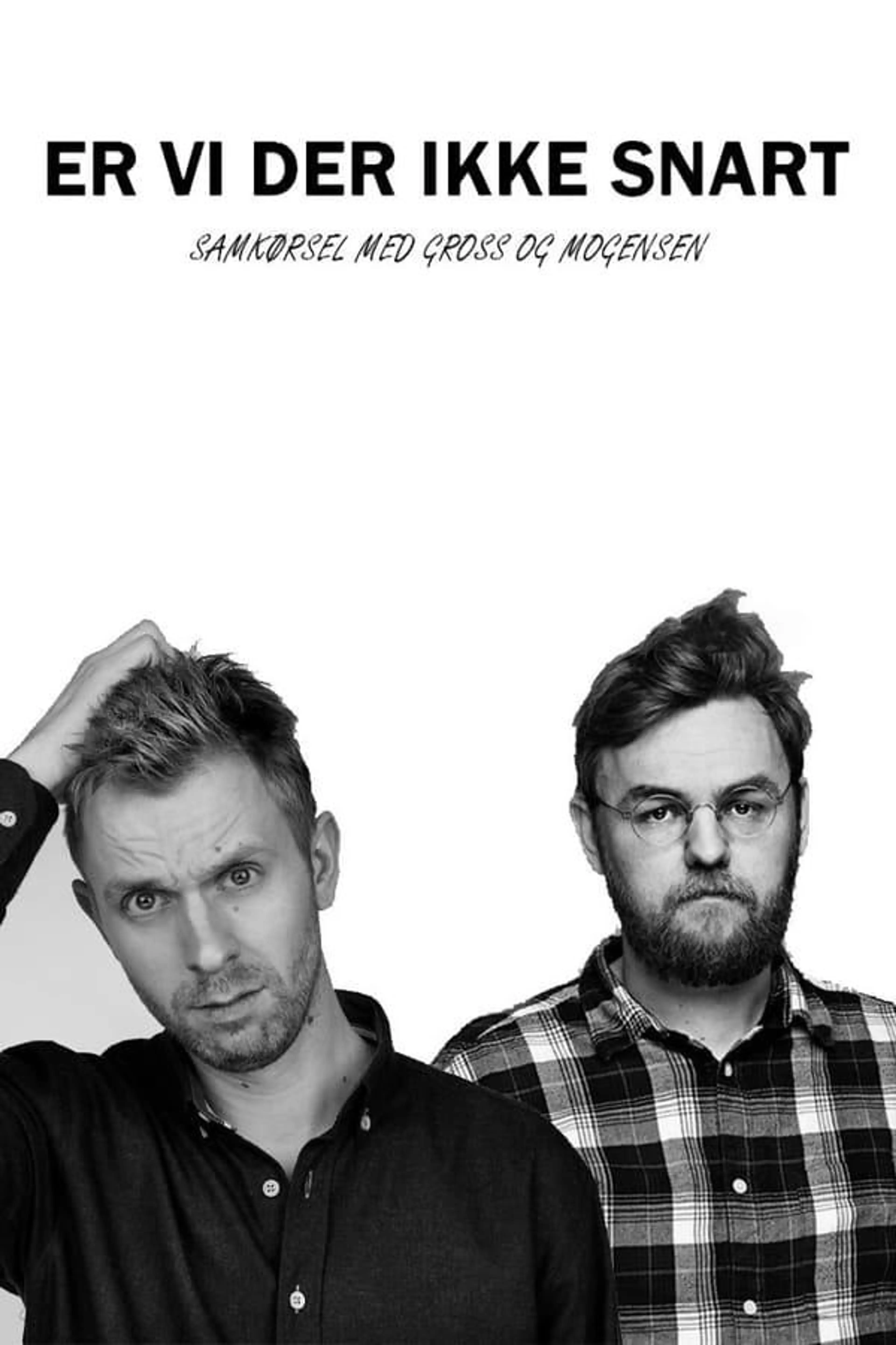 Er vi der ikke snart? Season 1