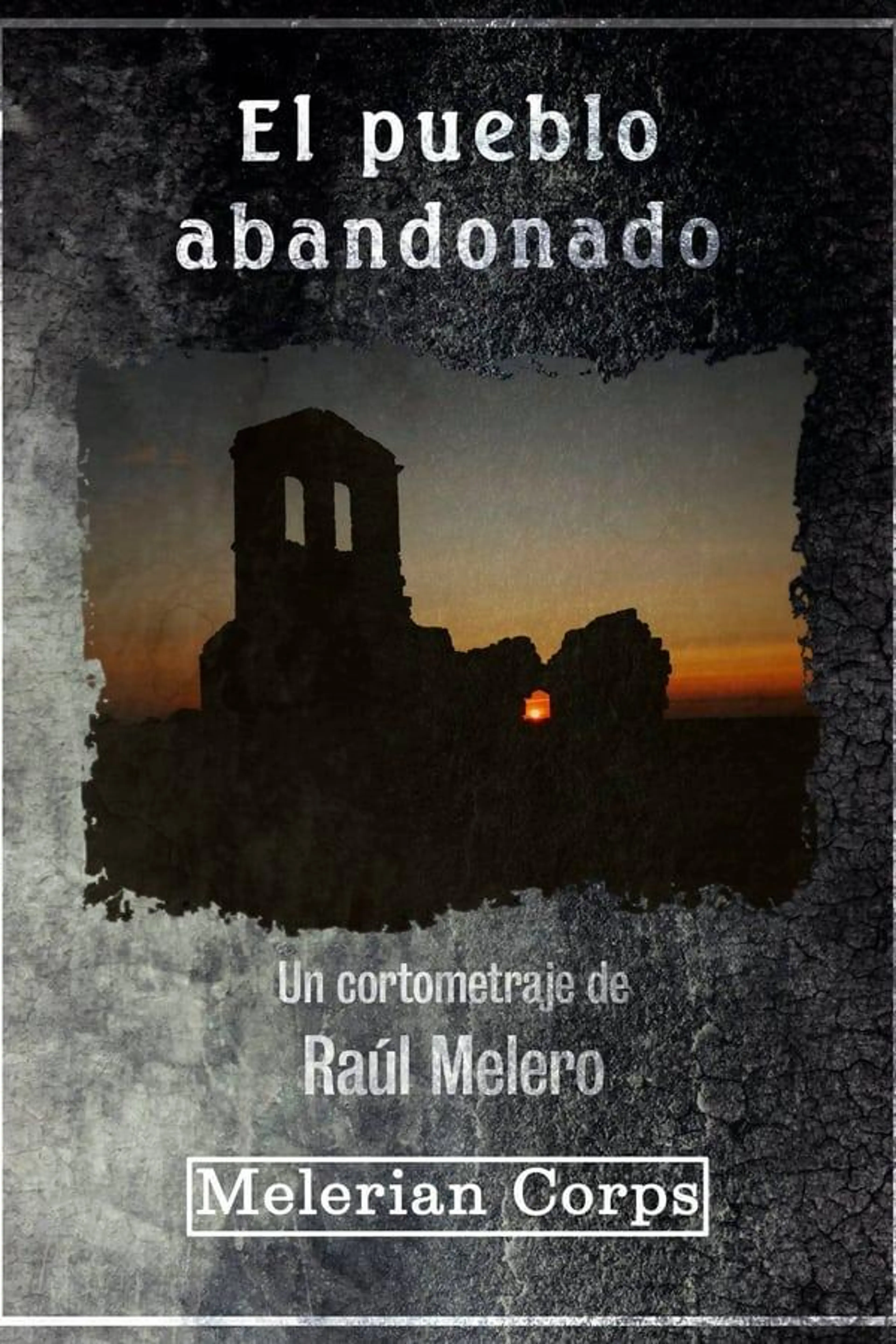 El pueblo abandonado