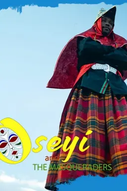 Oseyi and the Masqueraders