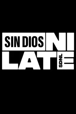 Sin dios, ni late Season 2