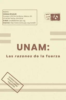 UNAM: Las razones de la fuerza